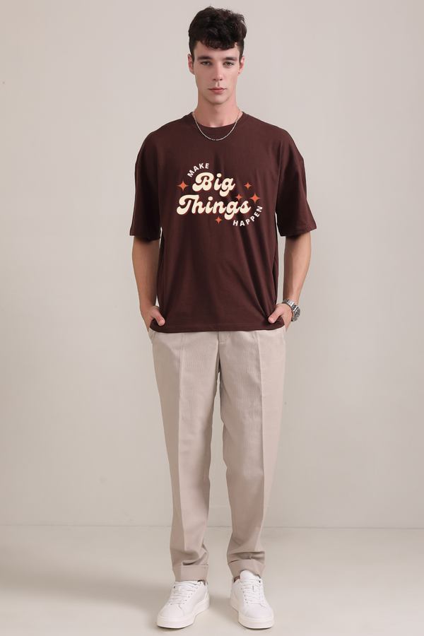 Make Big things Happen-Oversized t-shirt