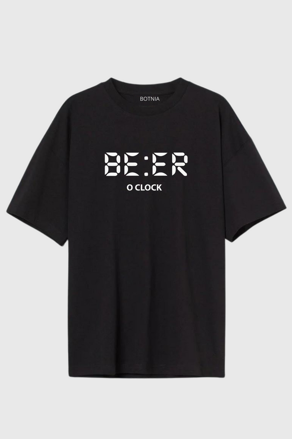 BE:ER o' Clock- Oversized t-shirt