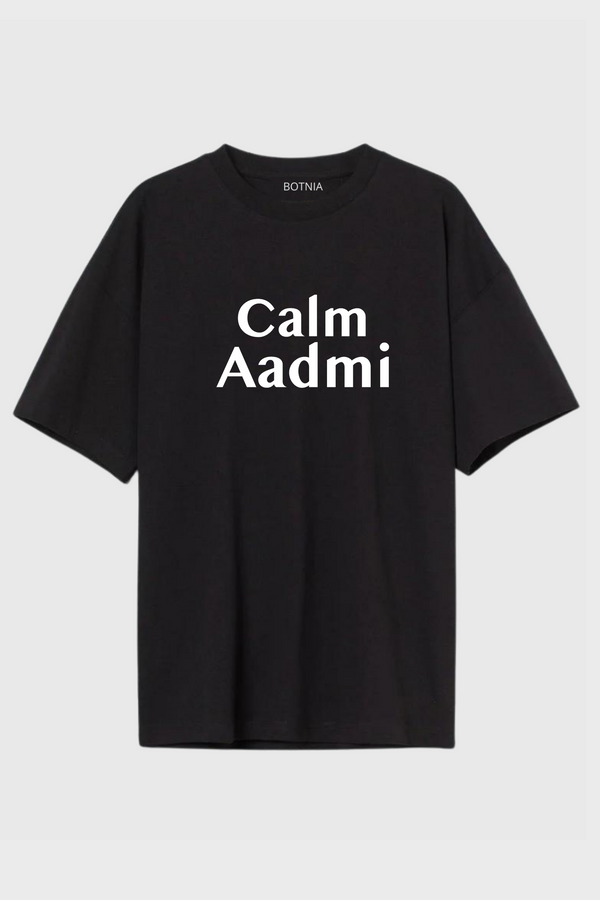 Calm Aadmi- Oversized T-Shirt