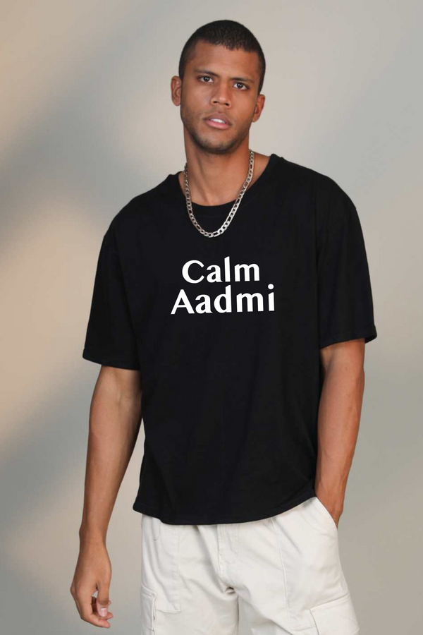 Calm Aadmi- Oversized T-Shirt