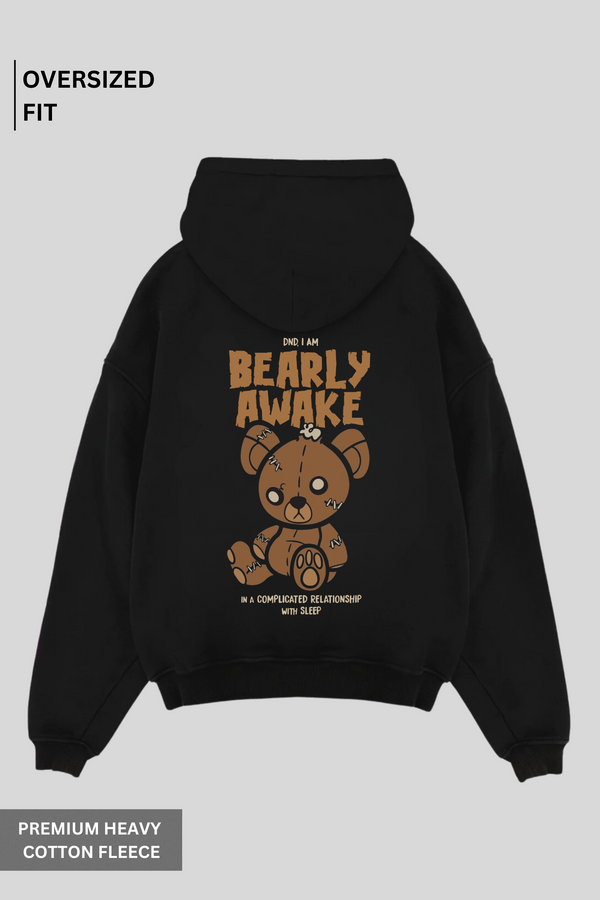 Bearly Awake - Oversized Hoodie