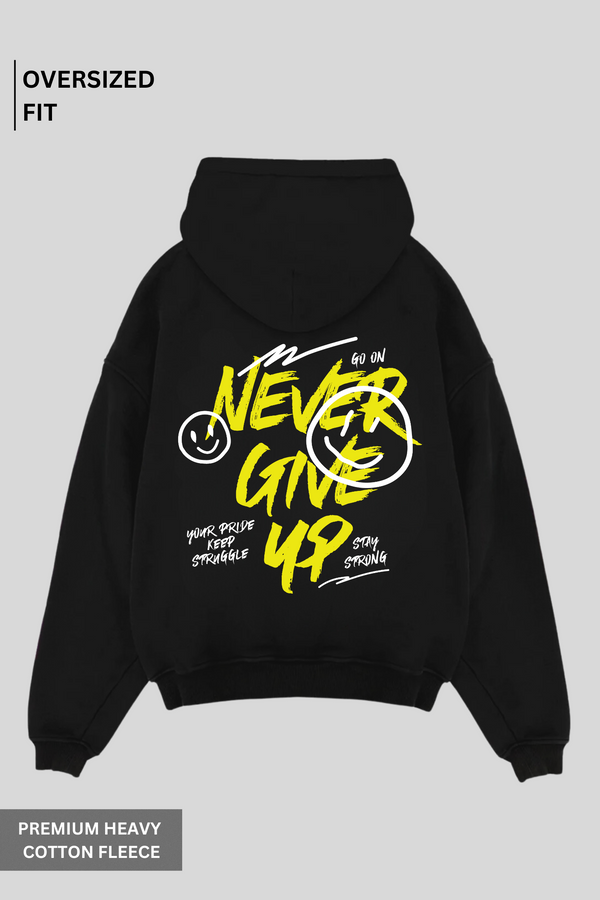 Never Give Up - Oversized Hoodie