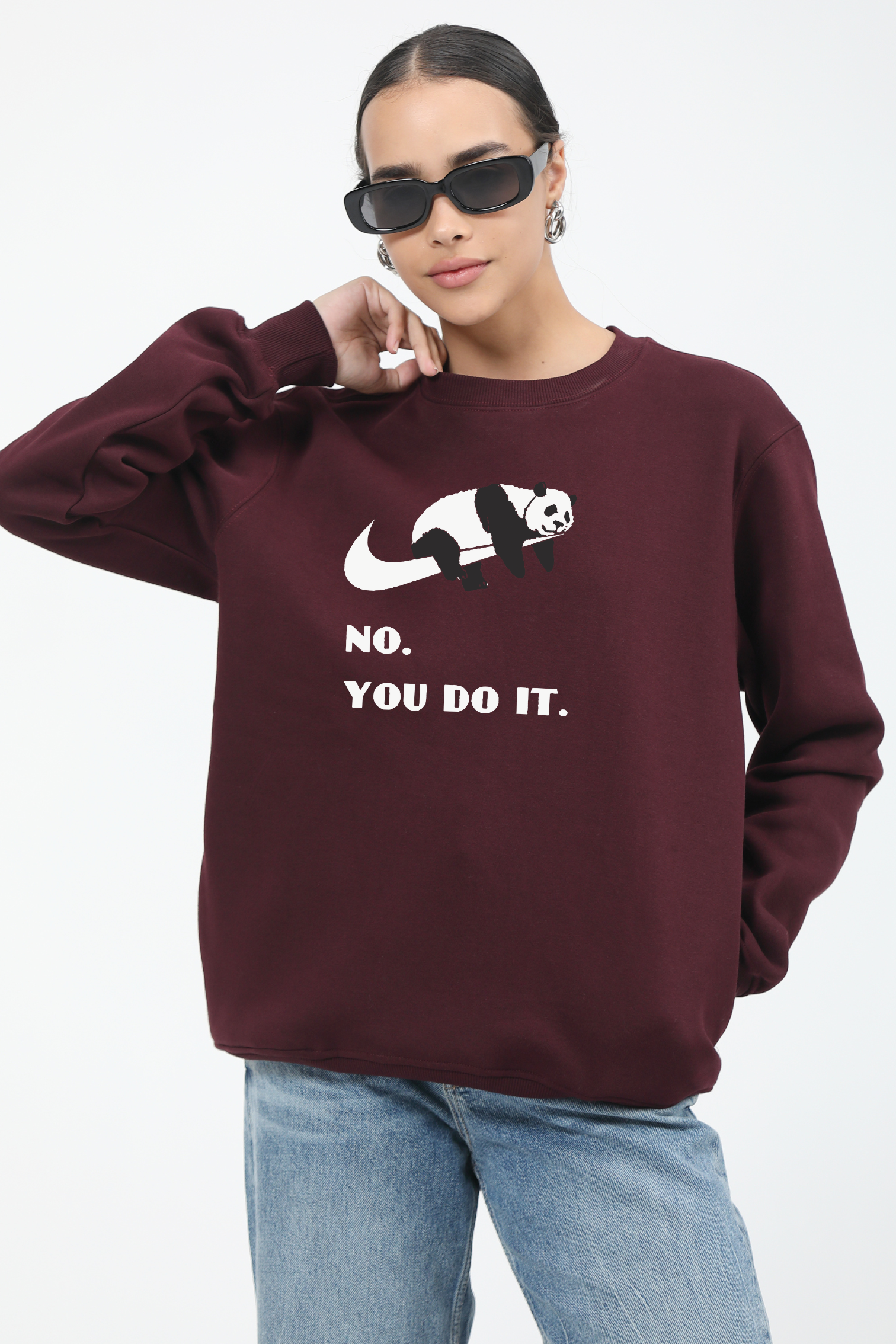 No, You do it- Oversized Sweatshirt