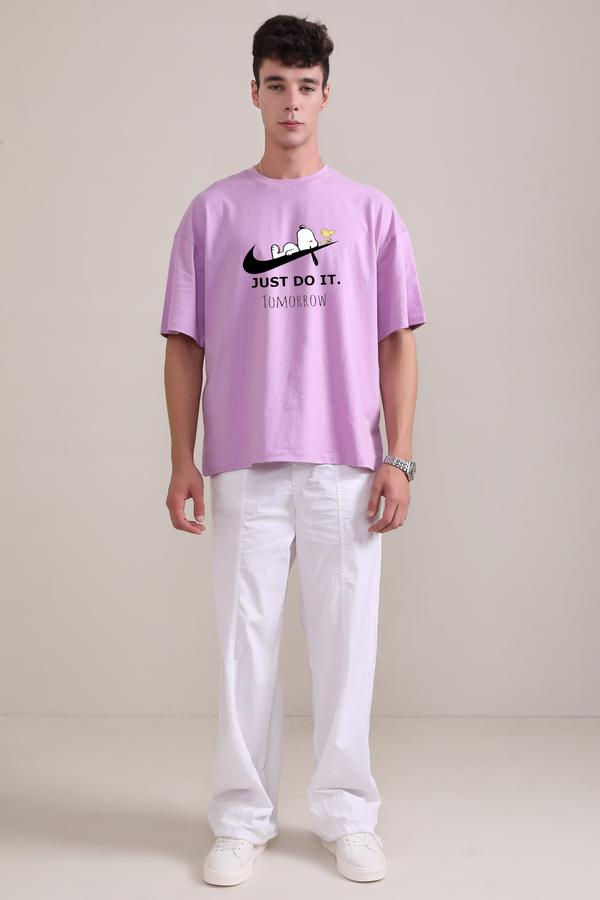 Just Do it. Tomorrow-Oversized t-shirt