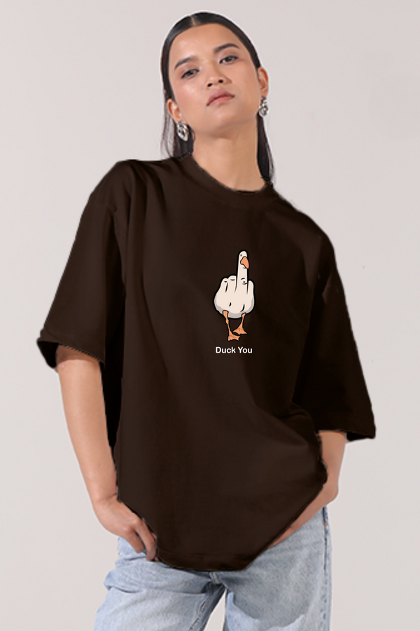 Duck You - Oversized T-Shirt