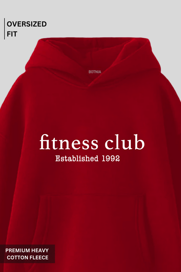 Fitness Club- Oversized Hoodie