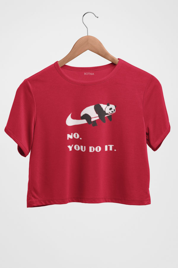 No. You do it -Crop Top